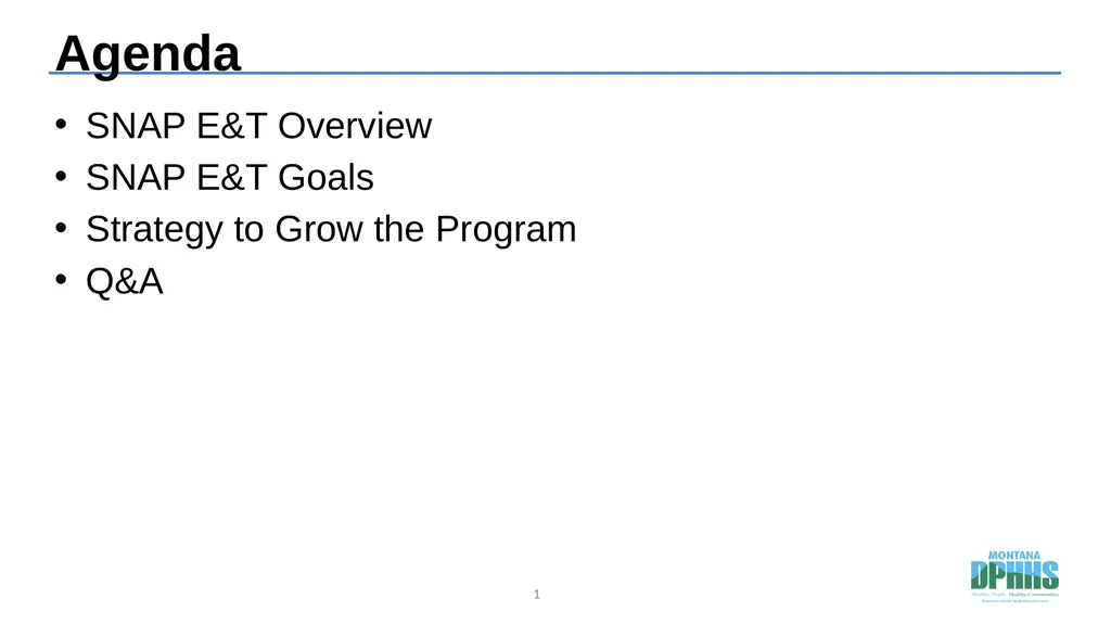 Agenda SNAP E&T Overview SNAP E&T Goals Strategy - slide 1 of 19