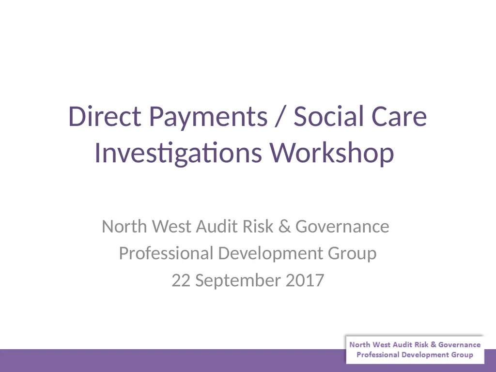 Direct Payments / Social Care Investigations