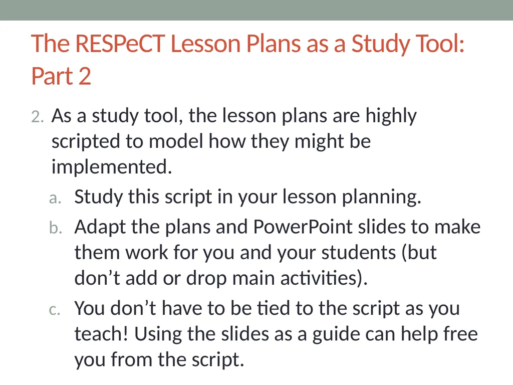 RESPeCT PD pROGRAM RESPeCT Summer Institute Day 4 - slide 22 of 63