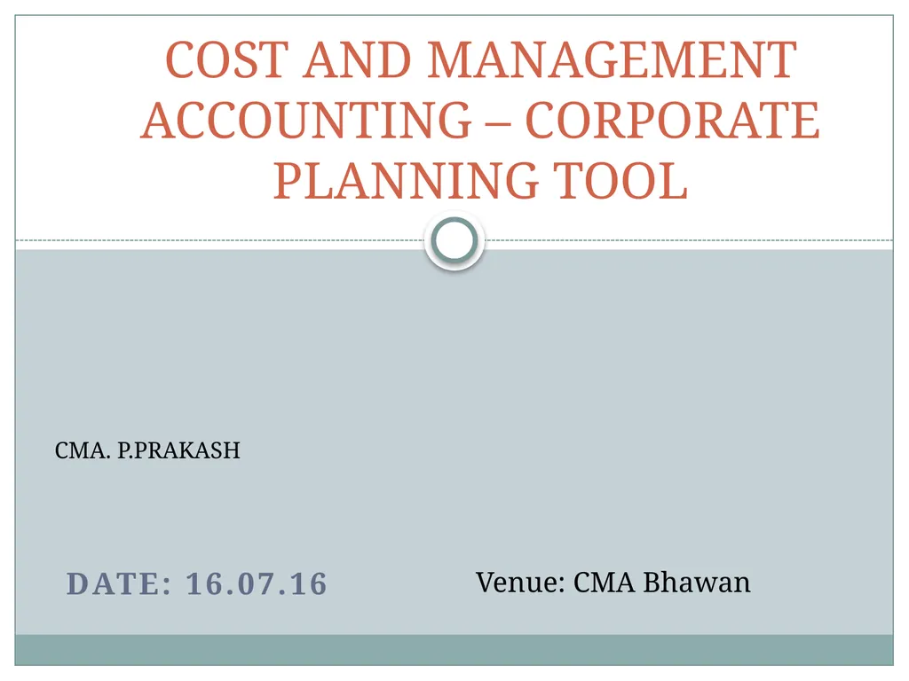 Date: 16.07.16 COST AND MANAGEMENT ACCOUNTING –