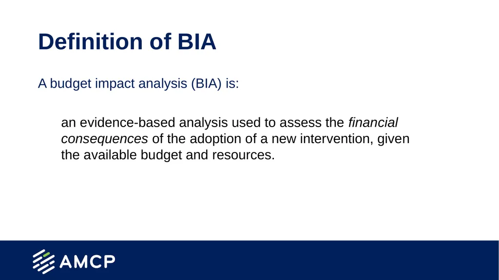 Budget Impact Analysis Created by the School of - slide 4 of 29