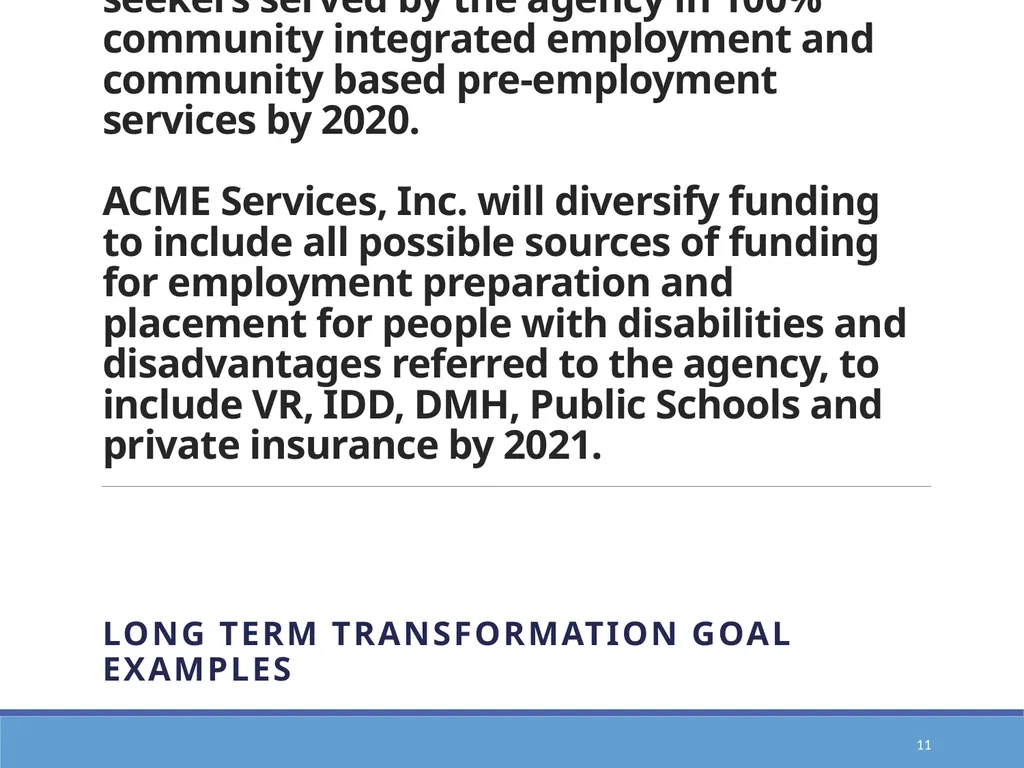 Action Planning for Transformation to an E1st - slide 11 of 43