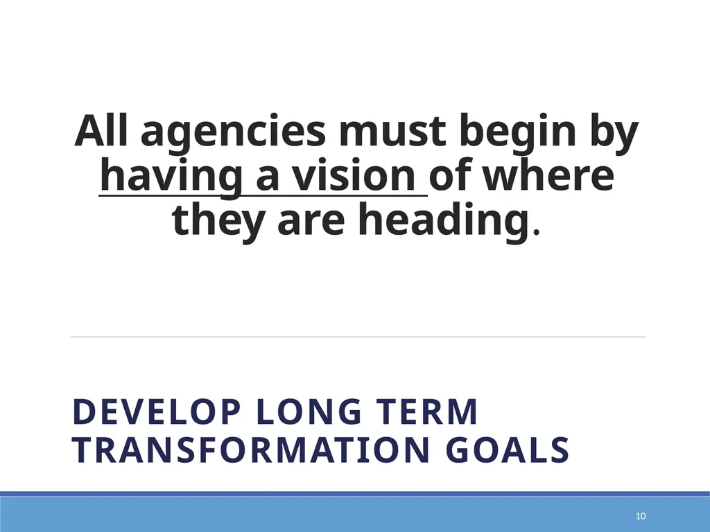 Action Planning for Transformation to an E1st - slide 10 of 43