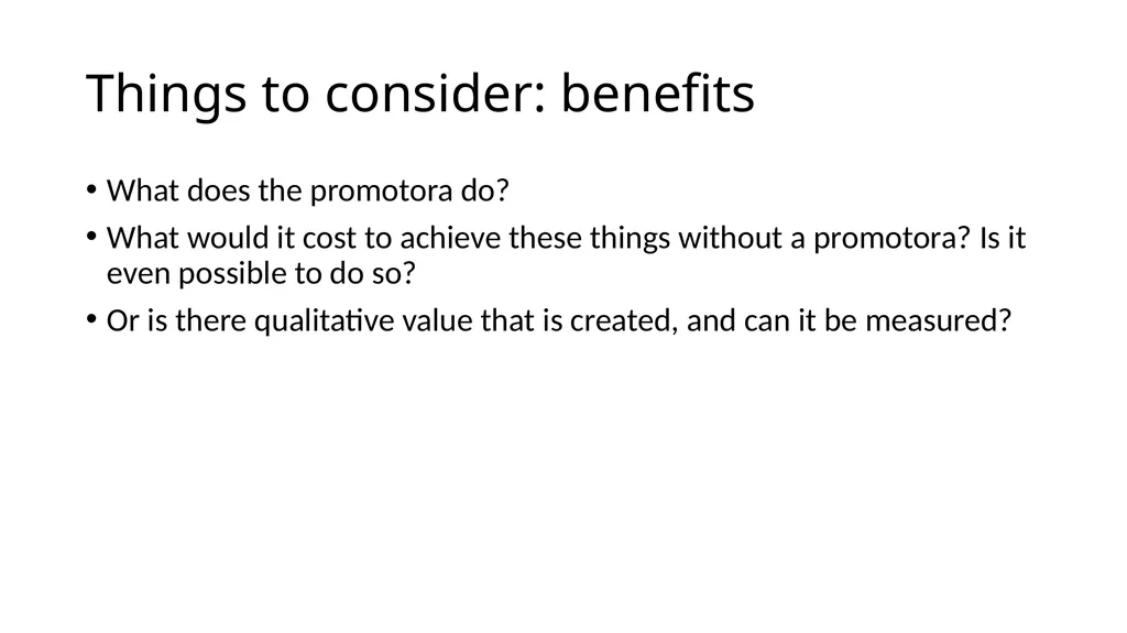 PROMOTORAS: A VALUE DRIVEN SOLUTION FOR COMMUNITY - slide 25 of 38