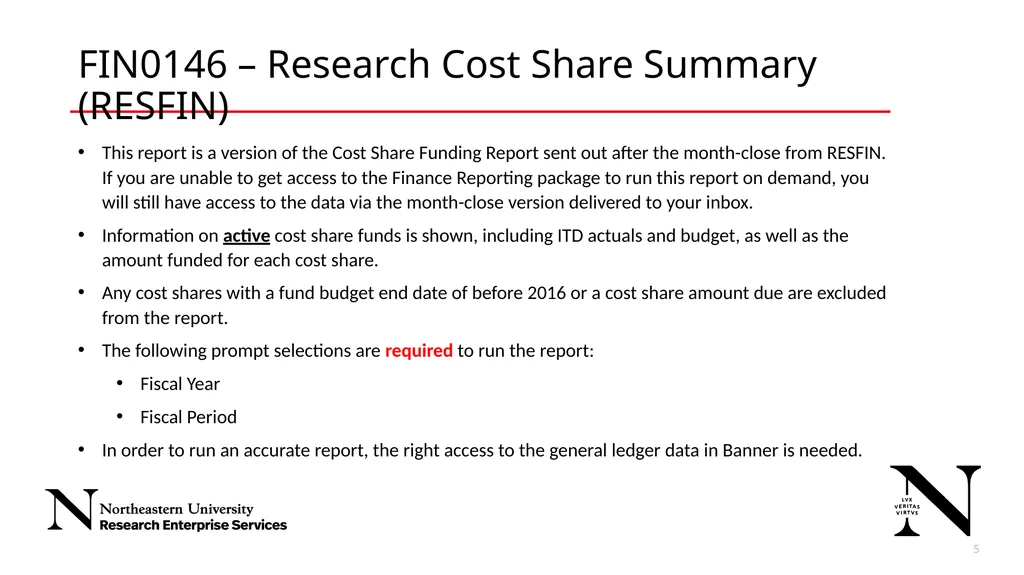 Research Finance Cognos Golden Reports 2 New - slide 5 of 17