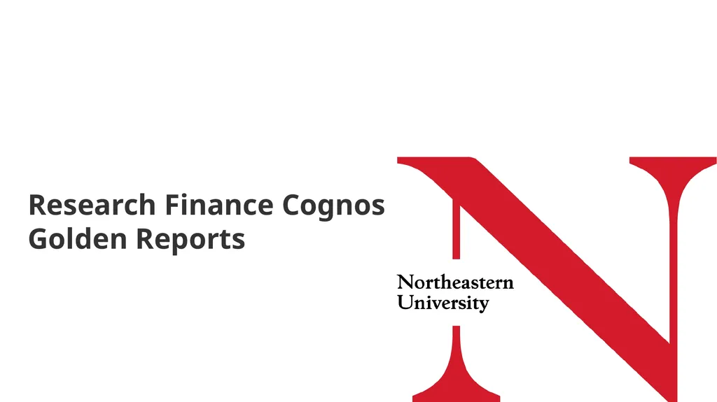 Research Finance Cognos Golden Reports 2 New - slide 1 of 17