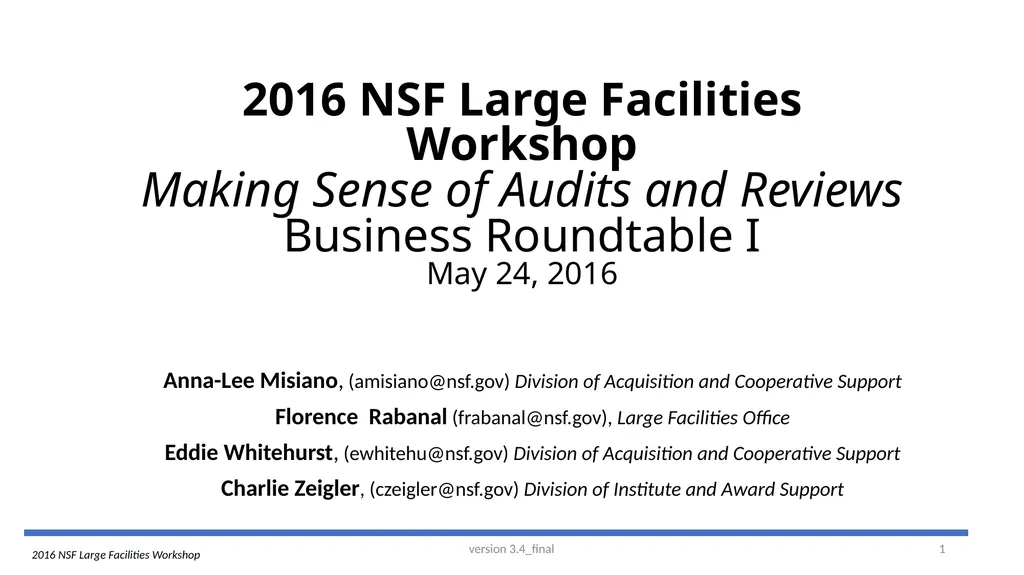 2016 NSF Large Facilities Workshop Making Sense of - slide 1 of 13