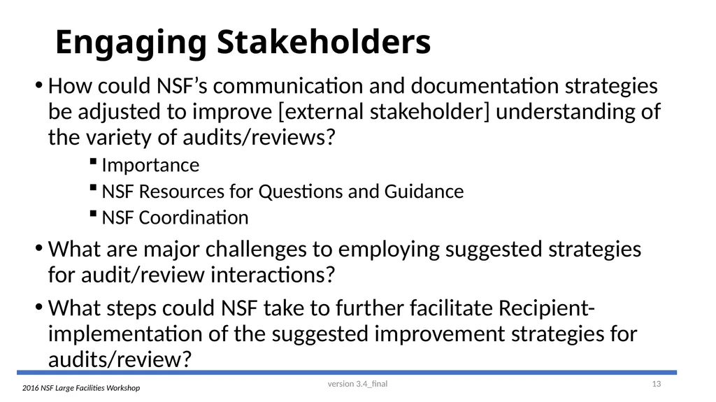2016 NSF Large Facilities Workshop Making Sense of - slide 13 of 13