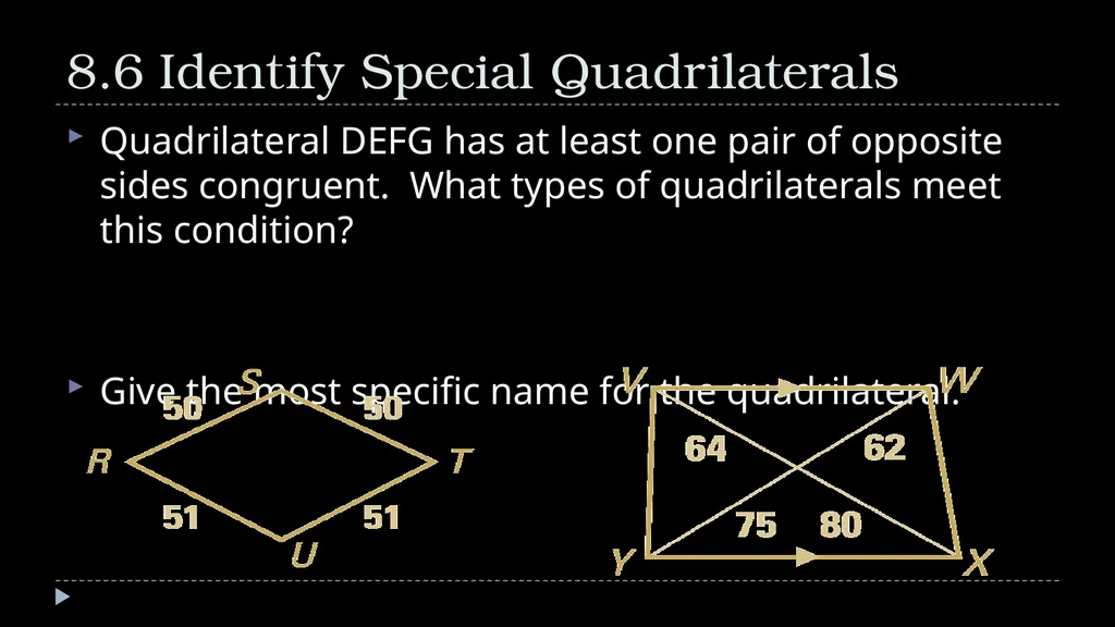 Quadrilaterals Geometry Chapter 8 This Slideshow - slide 37 of 40