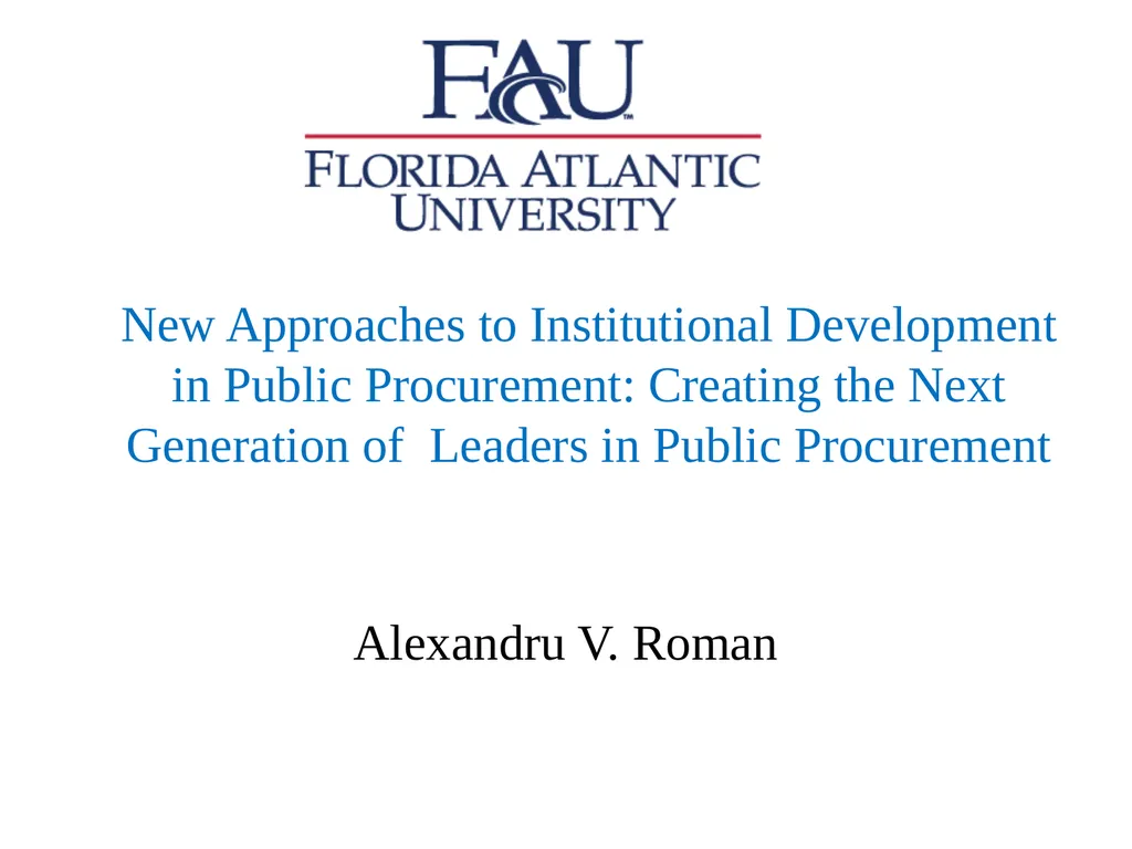 New Approaches to Institutional Development in - slide 1 of 10