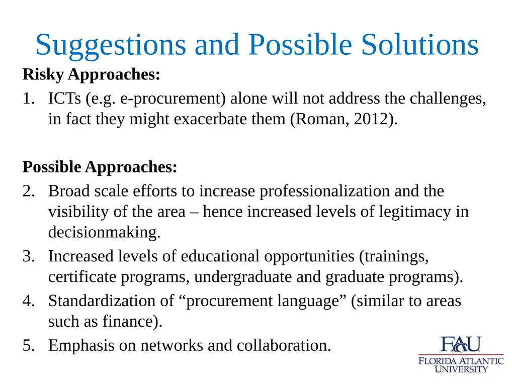 New Approaches to Institutional Development in - slide 9 of 10