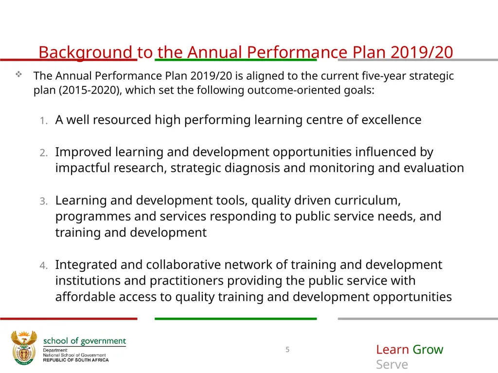 ANNUAL PERFORMANCE Plan for 2019/20 A presentation - slide 5 of 39