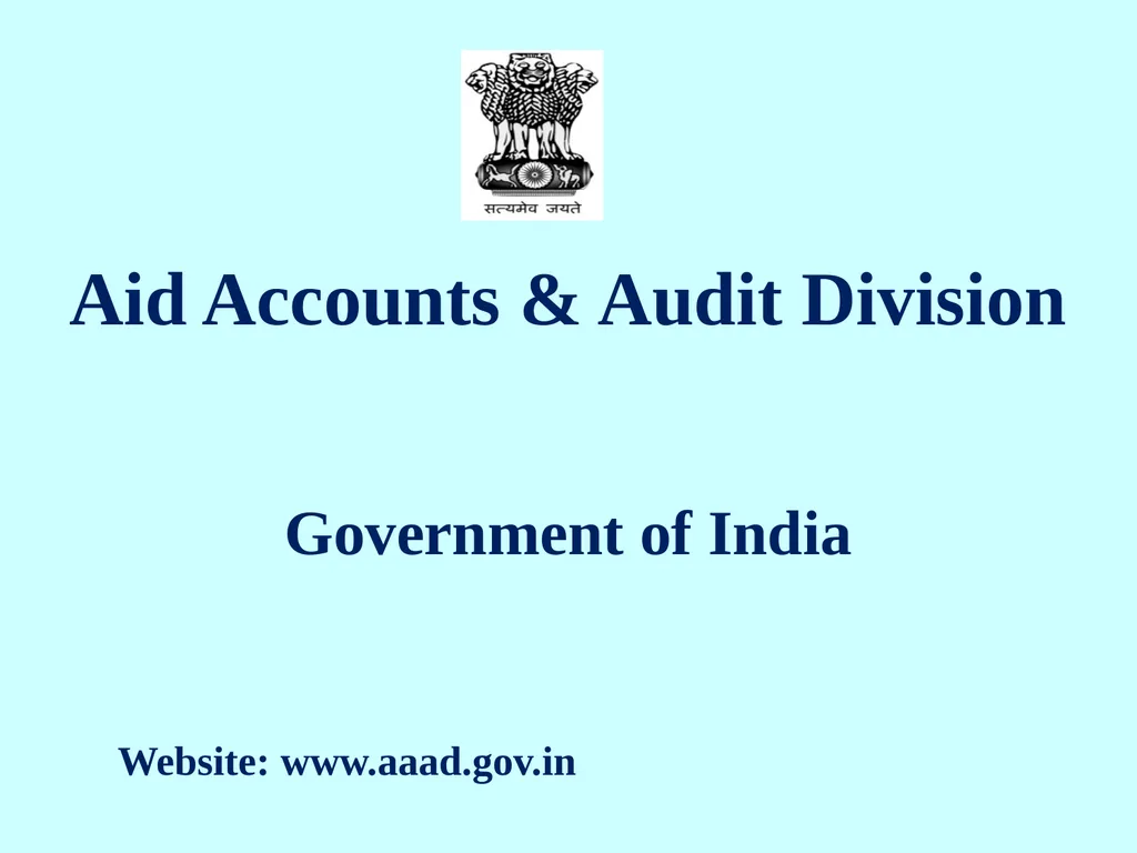 Aid Accounts & Audit Division Government of India - slide 1 of 25