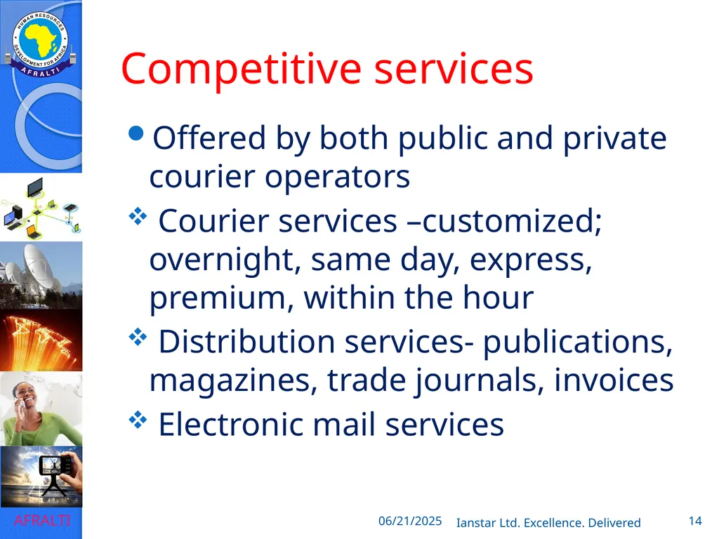 POSTAL AND COURIER TRAINING RUNNING A COURIER - slide 14 of 112