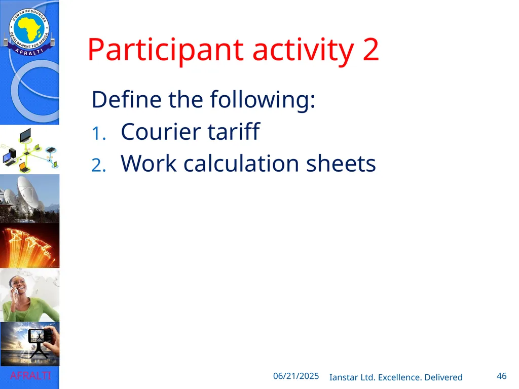 POSTAL AND COURIER TRAINING RUNNING A COURIER - slide 46 of 112