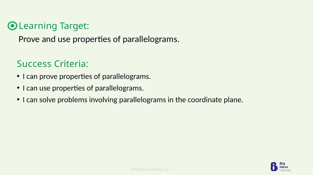 Lesson 7.2 Properties of Parallelograms Learning - slide 2 of 15
