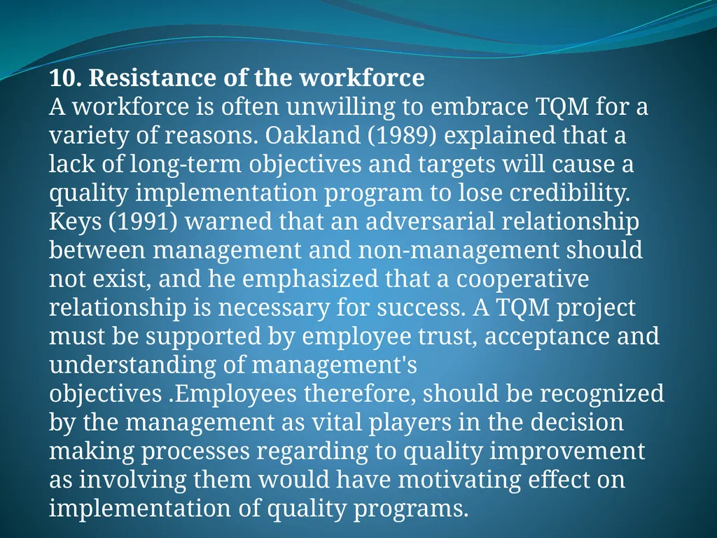 IMPLEMENTING TOTAL QUALITY MANAGEMENT IN - slide 30 of 34