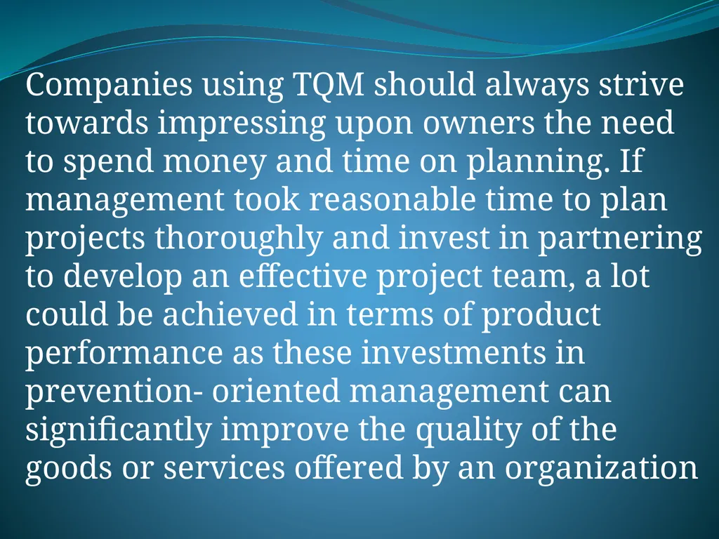 IMPLEMENTING TOTAL QUALITY MANAGEMENT IN - slide 27 of 34