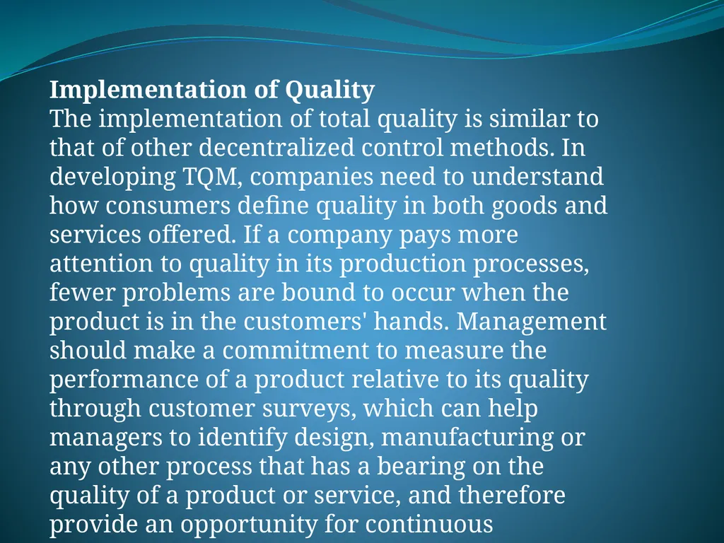 IMPLEMENTING TOTAL QUALITY MANAGEMENT IN - slide 18 of 34