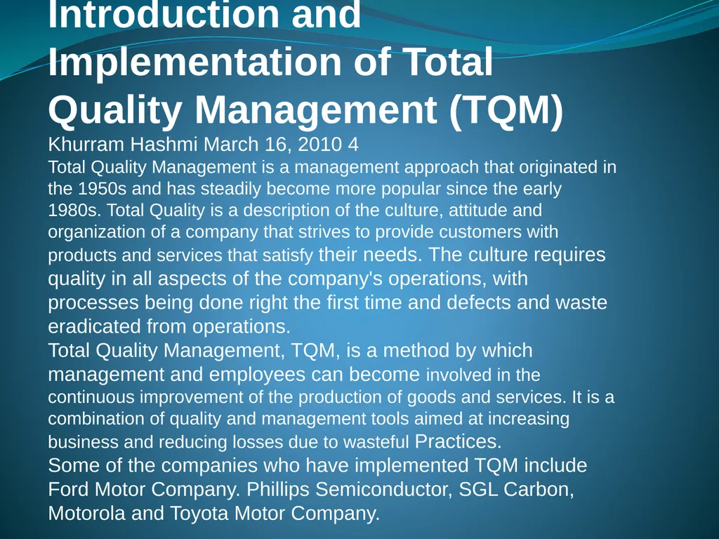 IMPLEMENTING TOTAL QUALITY MANAGEMENT IN - slide 6 of 34