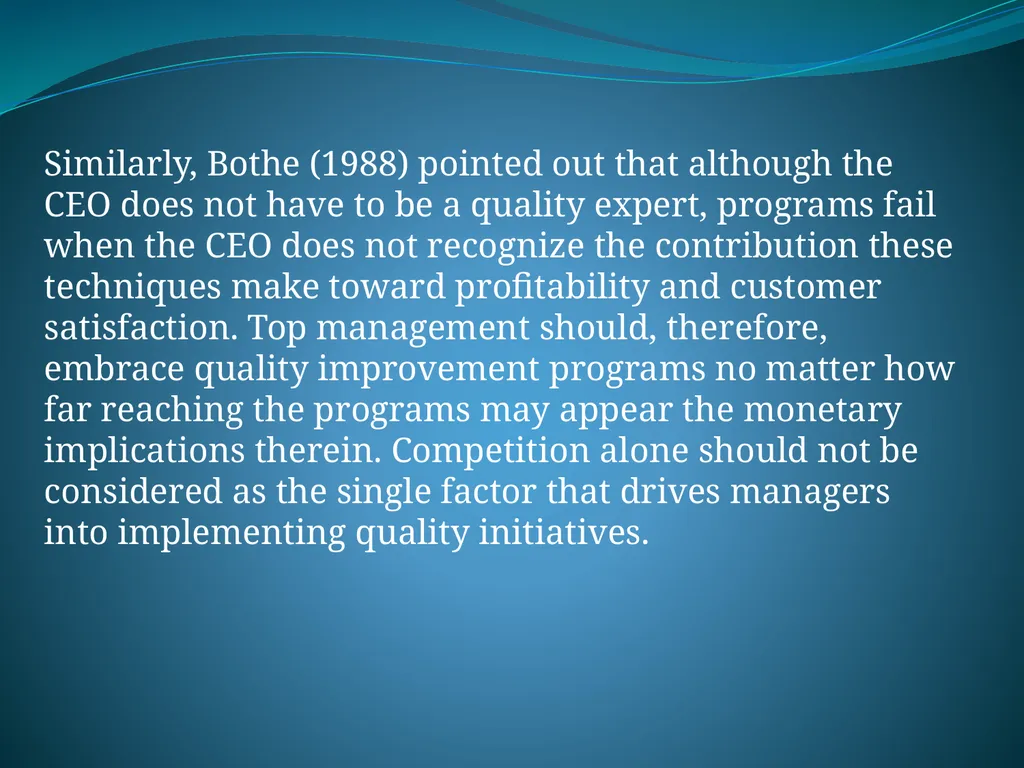 IMPLEMENTING TOTAL QUALITY MANAGEMENT IN - slide 29 of 34