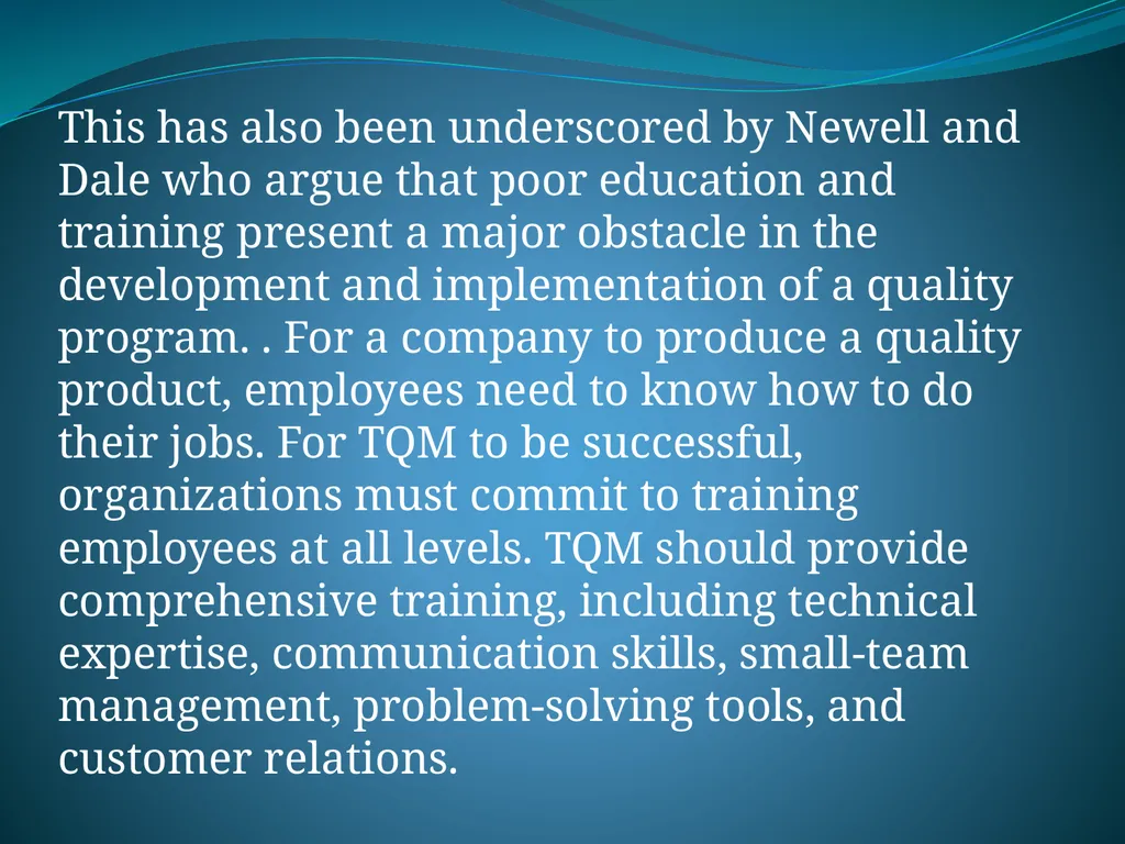 IMPLEMENTING TOTAL QUALITY MANAGEMENT IN - slide 32 of 34