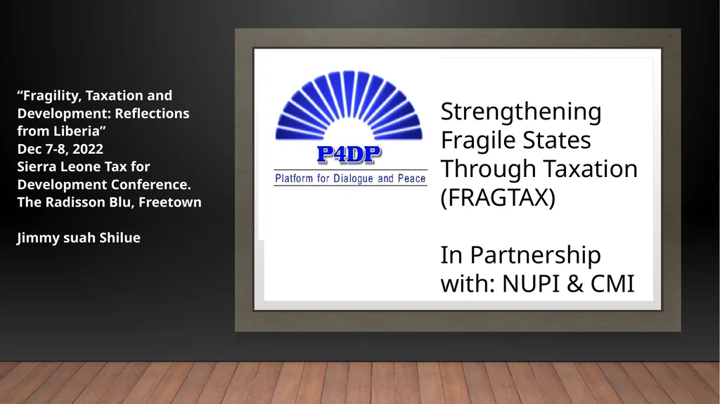 “Fragility, Taxation and Development: Reflections - slide 1 of 18