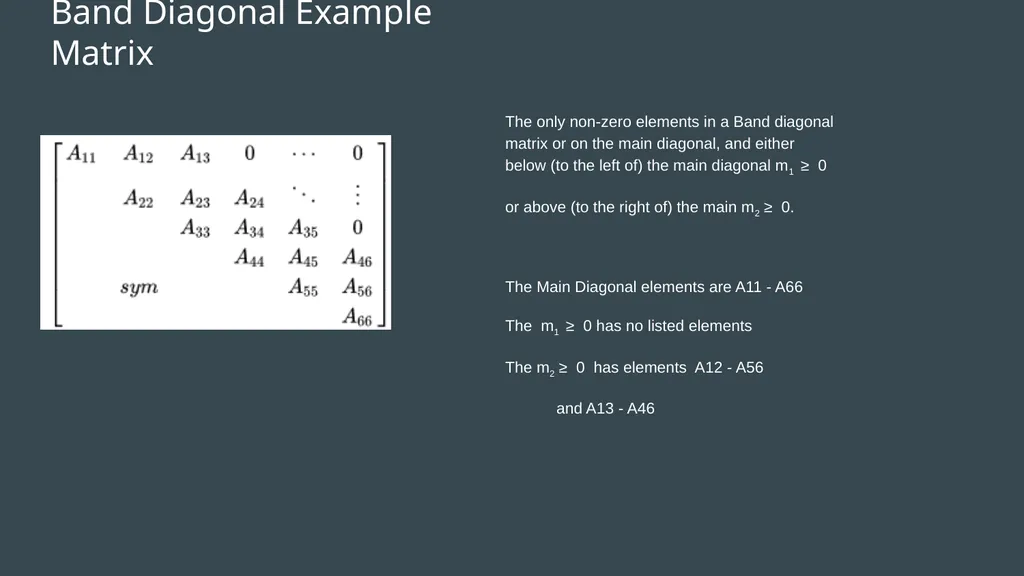 Tridiagonal and Band Diagonal Systems of Equations - slide 5 of 13