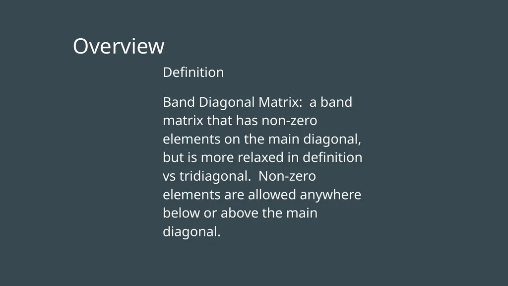 Tridiagonal and Band Diagonal Systems of Equations - slide 4 of 13