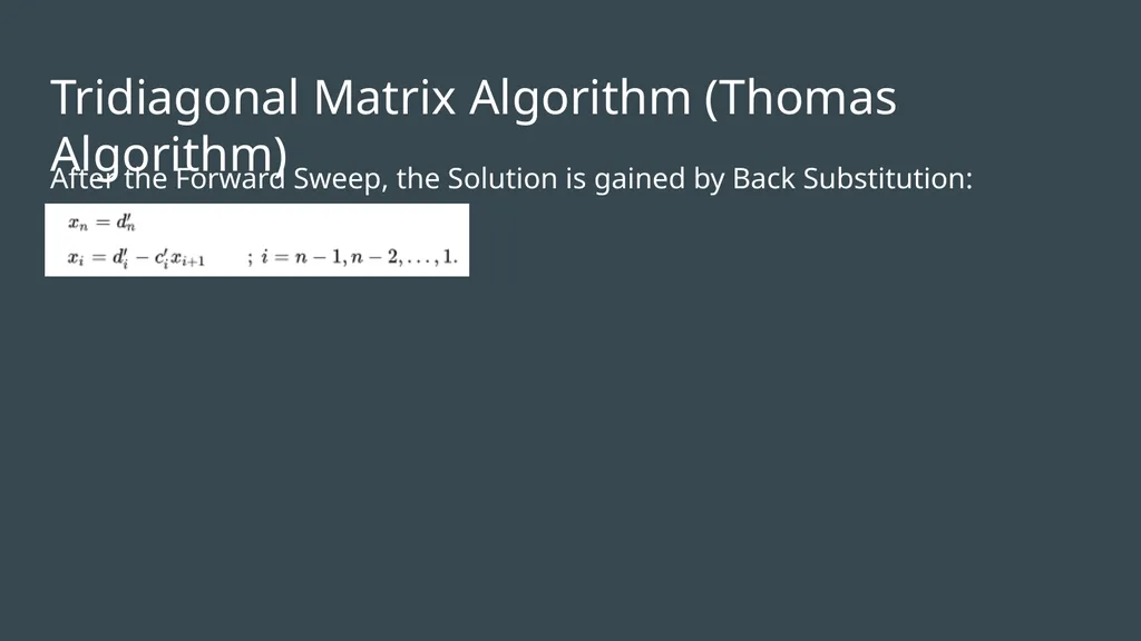 Tridiagonal and Band Diagonal Systems of Equations - slide 10 of 13