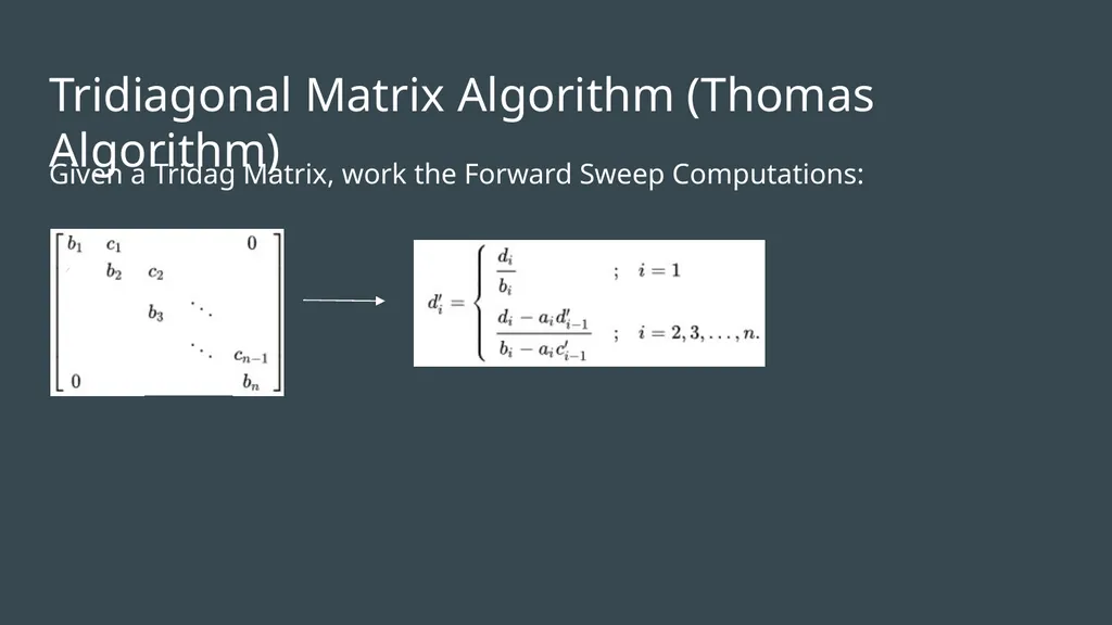 Tridiagonal and Band Diagonal Systems of Equations - slide 9 of 13