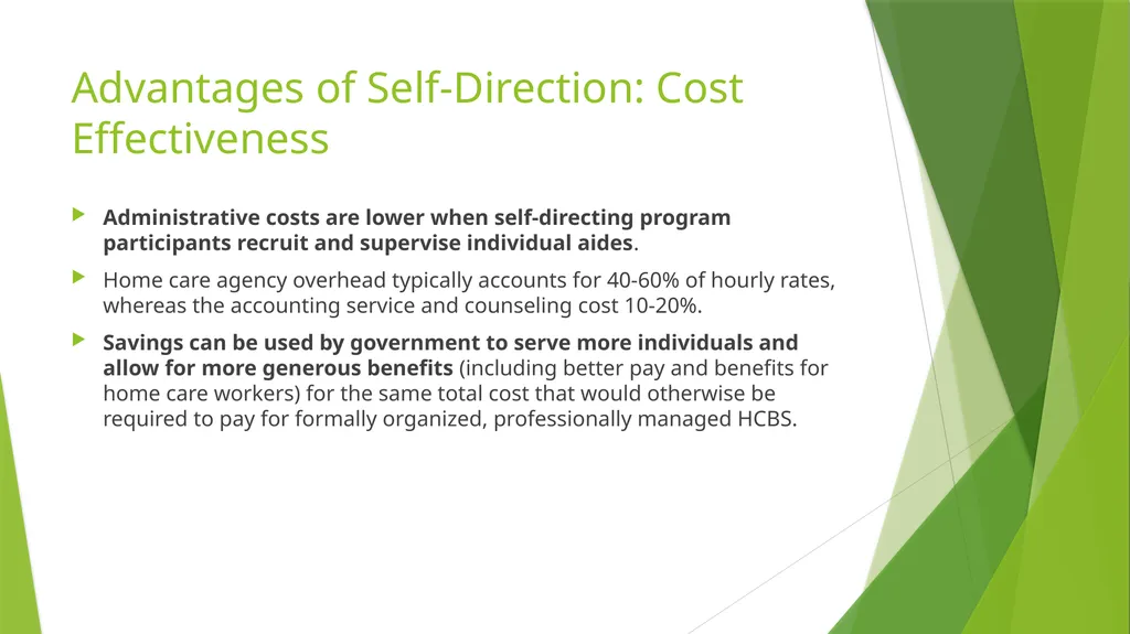 Self/Family Directed Home and Community-Base - slide 20 of 25