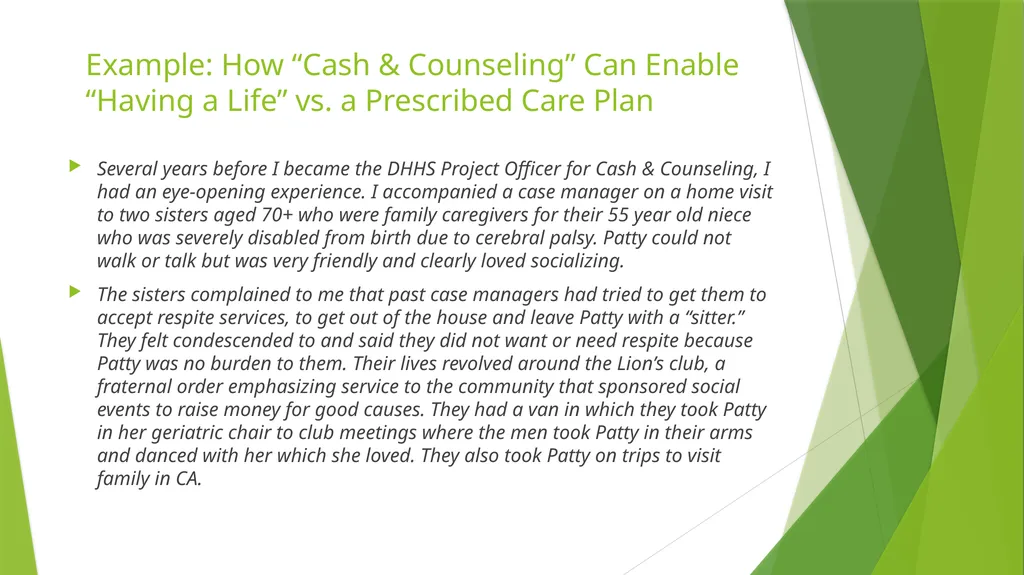 Self/Family Directed Home and Community-Base - slide 14 of 25