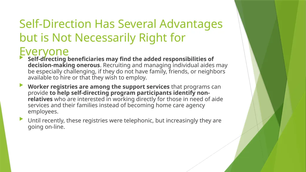 Self/Family Directed Home and Community-Base - slide 17 of 25