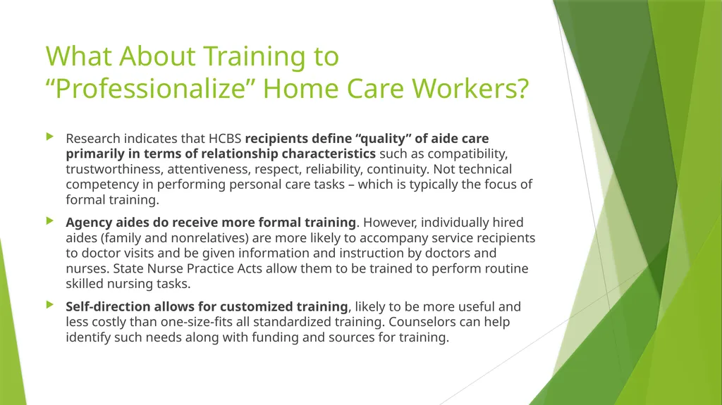 Self/Family Directed Home and Community-Base - slide 10 of 25