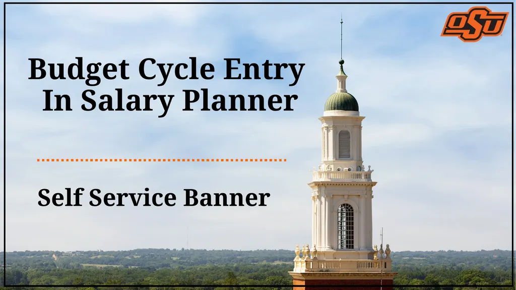 Budget Cycle Entry In Salary Planner Self Service - slide 1 of 31