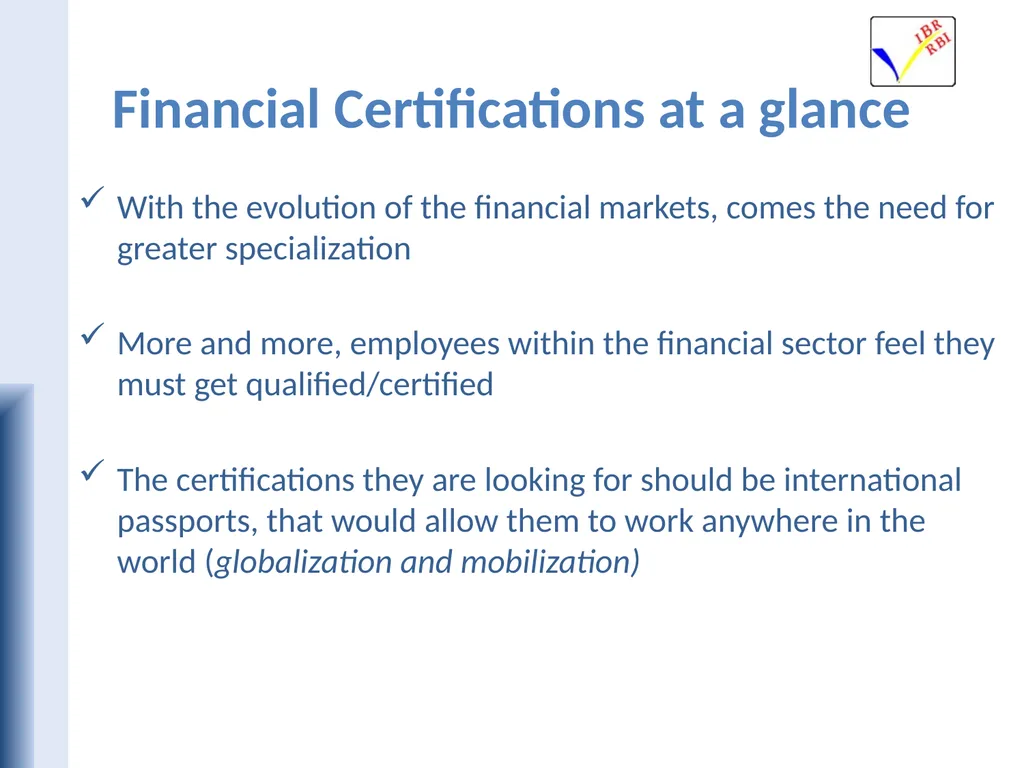 Romanian Banking Institute Gabriela Hârţescu, Ph.D - slide 8 of 10