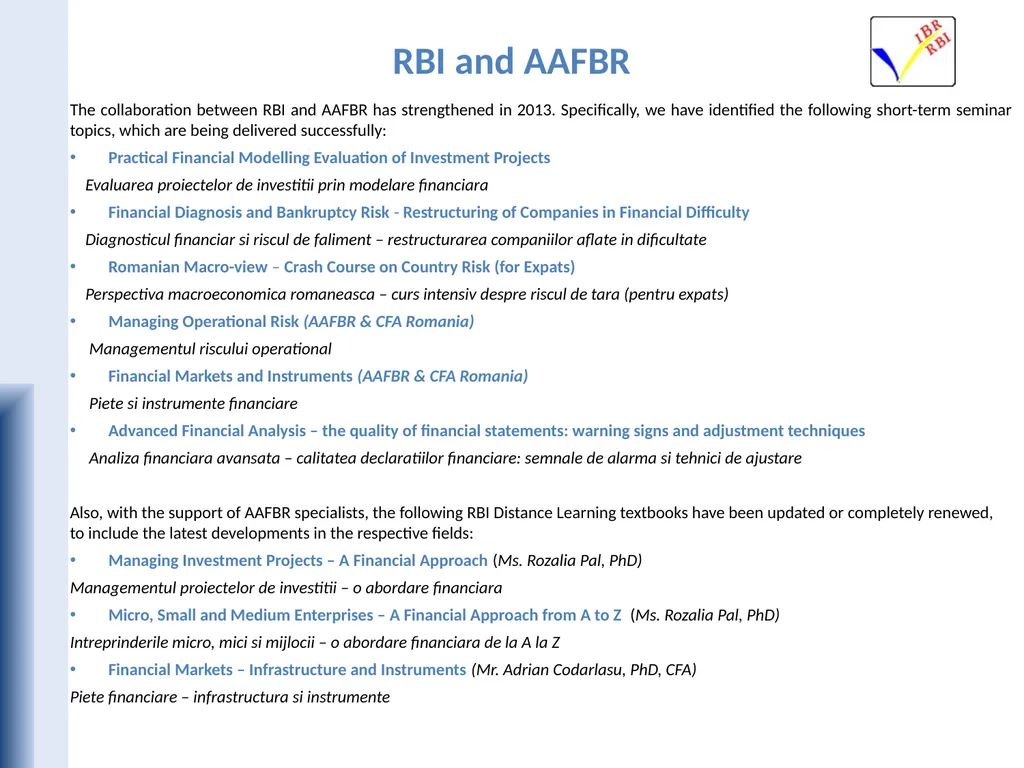 Romanian Banking Institute Gabriela Hârţescu, Ph.D - slide 3 of 10