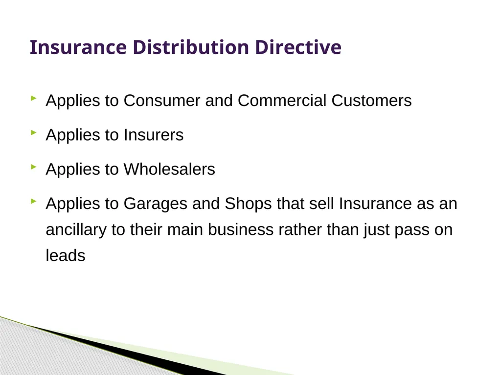 Insurance Distribution Directive Alan Chandler, - slide 9 of 44