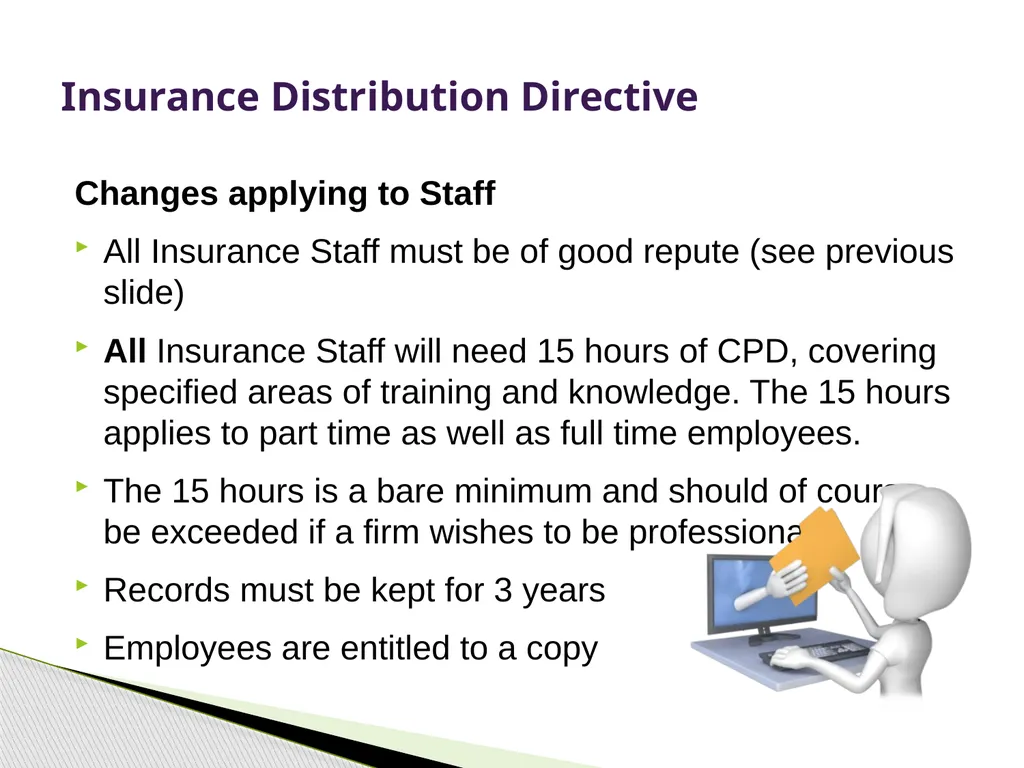 Insurance Distribution Directive Alan Chandler, - slide 20 of 44