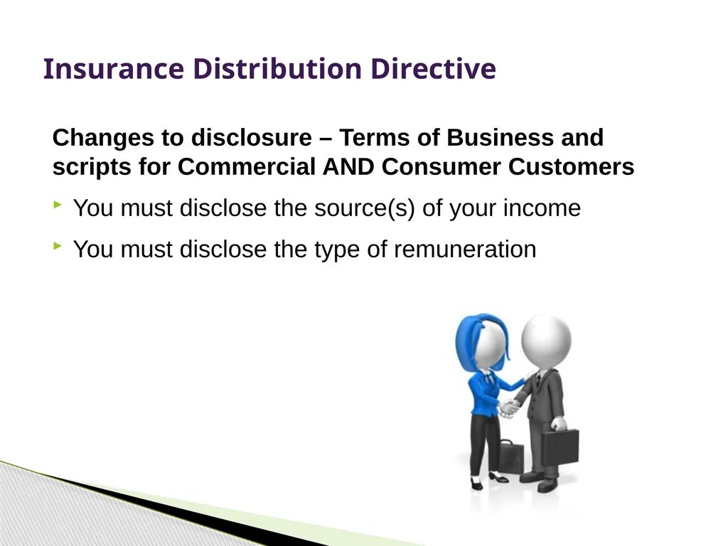 Insurance Distribution Directive Alan Chandler, - slide 11 of 44
