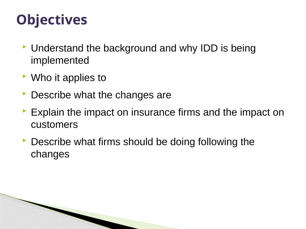 Insurance Distribution Directive Alan Chandler, - slide 3 of 44