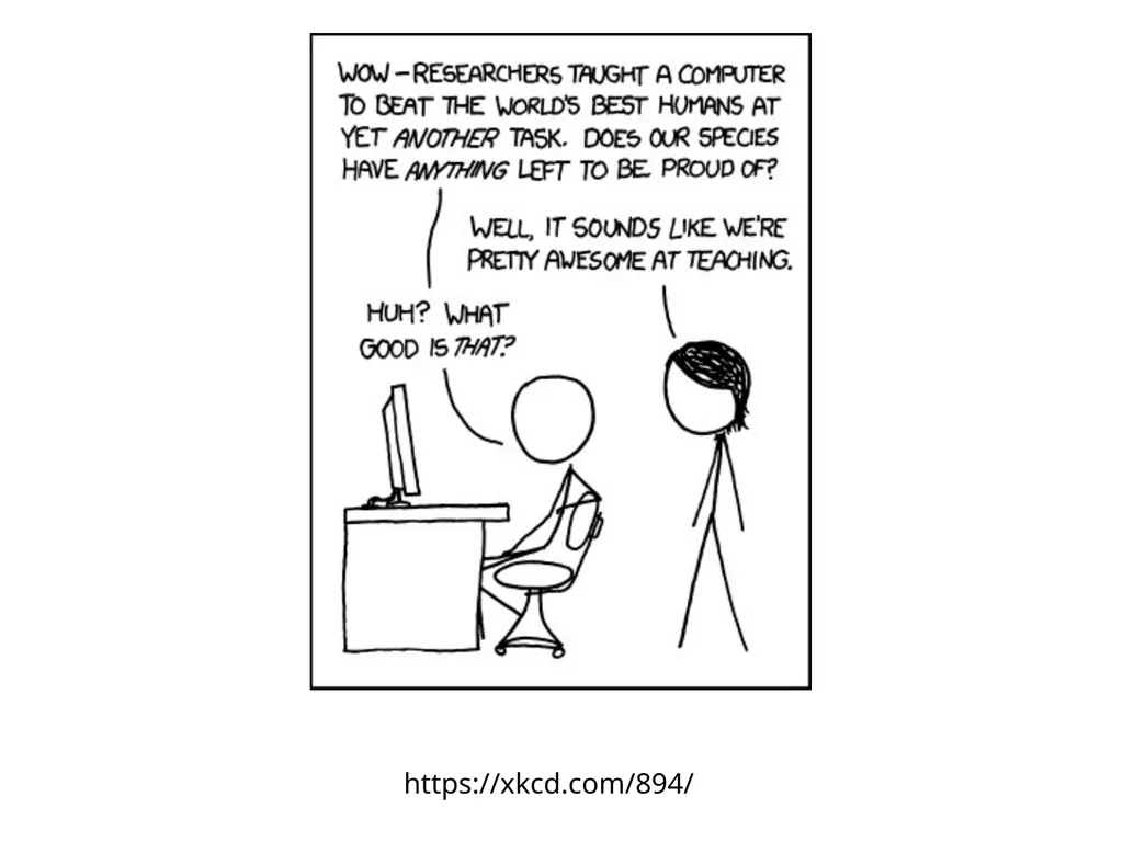 https://xkcd.com/894/ Introduction to Machine