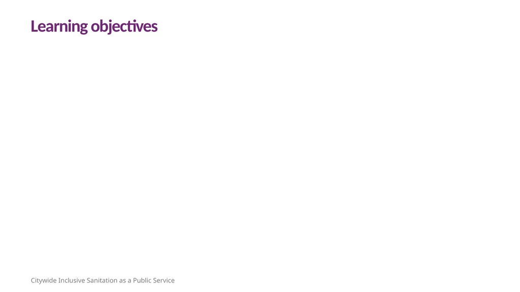 CWIS Orientation 101 Learning objectives Session 1 - slide 2 of 46