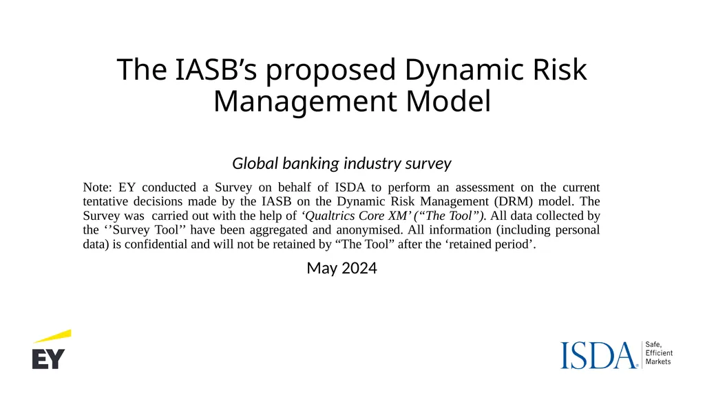 The IASB’s proposed Dynamic Risk Management Model