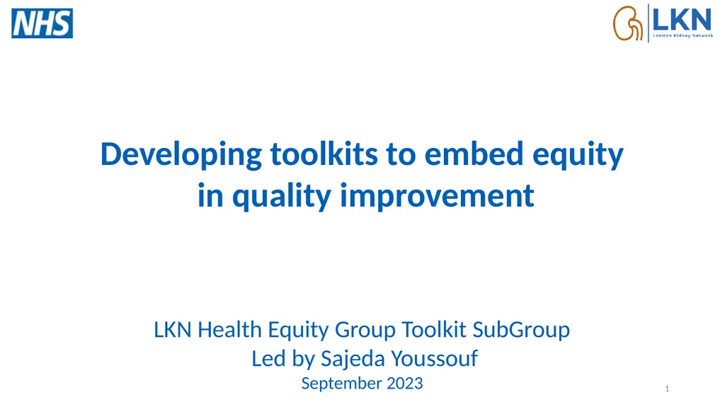Developing toolkits to embed equity in quality - slide 1 of 15