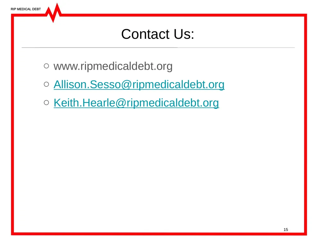 RIP Medical Debt’s Mission Medical debt is a - slide 15 of 25