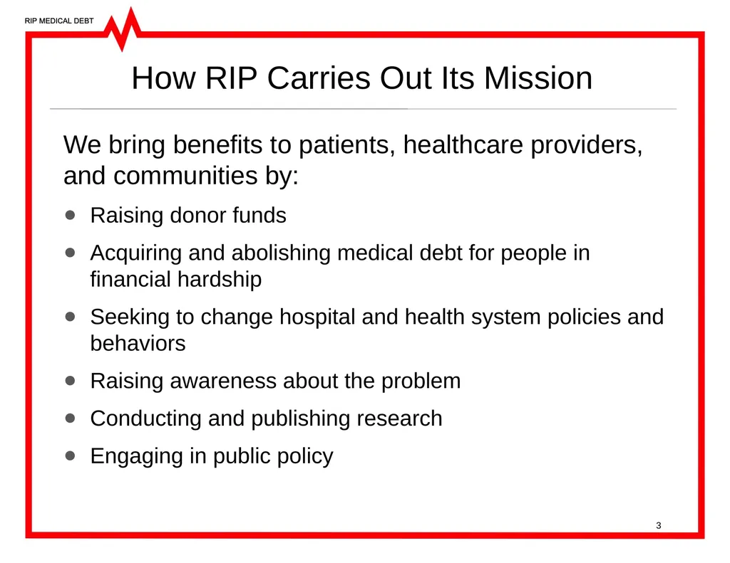 RIP Medical Debt’s Mission Medical debt is a - slide 3 of 25