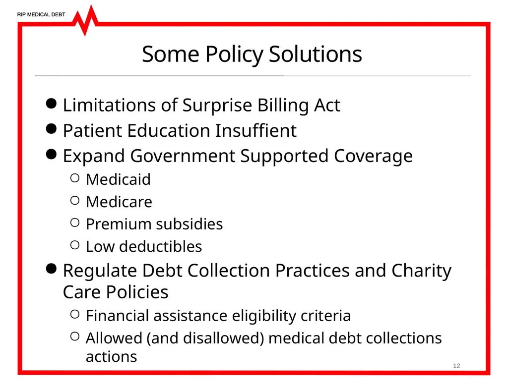 RIP Medical Debt’s Mission Medical debt is a - slide 12 of 25