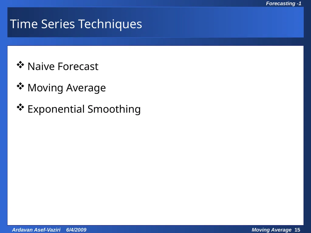 Chapter 7 Demand Forecasting in a Supply Chain - slide 15 of 35